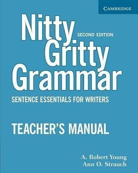 Young A.Robert: Nitty Gritty Grammar, 2Ed: Tchr´s Manual