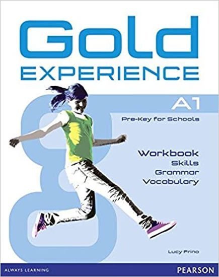 Frino Lucy: Gold Experience A1 Language and Skills Workbook