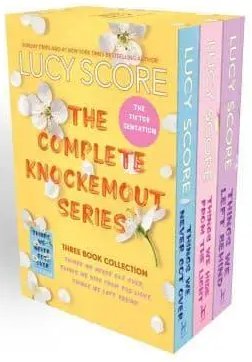 Score Lucy: The Knockemout Series Boxset: the complete collection of Things We Never Go