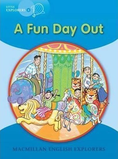 Mitchelhill Barbara: Little Explorers B: A Fun Day Out Reader