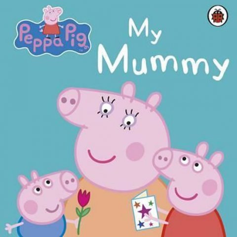 kolektiv autorů: Peppa Pig: My Mummy