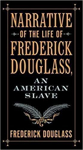 Douglass Frederick: Narrative of the Life of Frederick Douglass, an American Slave