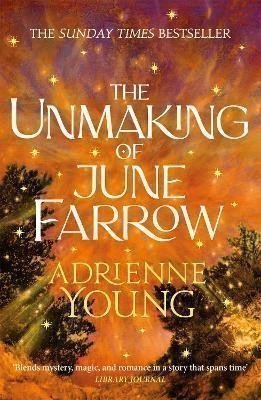 Youngová Adrienne: Unmaking of June Farrow