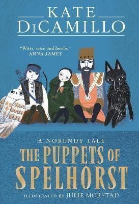 Dicamillo Kate: The Puppets of Spelhorst