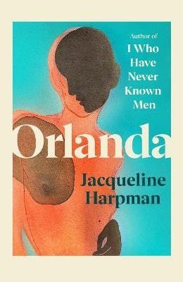 Harpman Jacqueline: Orlanda