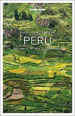 Lonely Planet: Lonely Planet Best of Peru