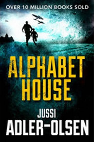 Adler-Olsen Jussi: Alphabet House