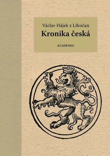 Václav Hájek z Libočan: Kronika česká