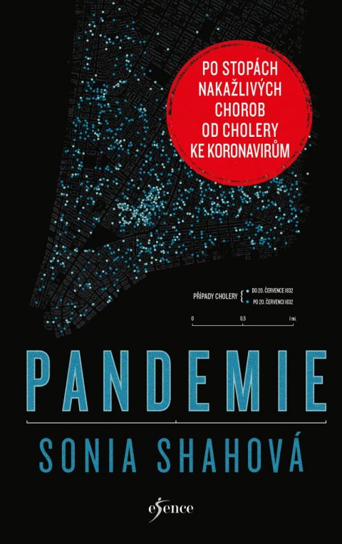 Shahová Sonia: Pandemie Shahová Sonia: Pandemie