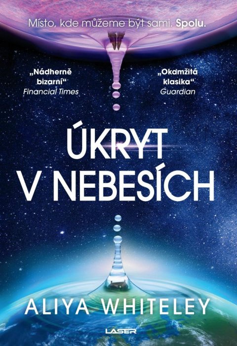 Whiteley Aliya: Úkryt v nebesích Whiteley Aliya: Úkryt v nebesích