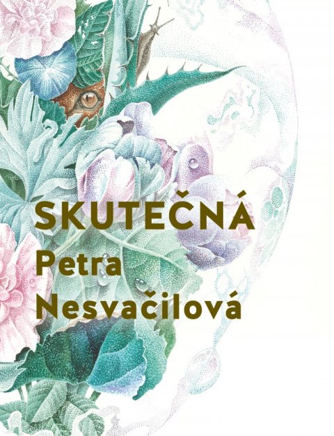 Nesvačilová Petra: Skutečná