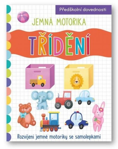 neuveden: Jemná motorika Třídení