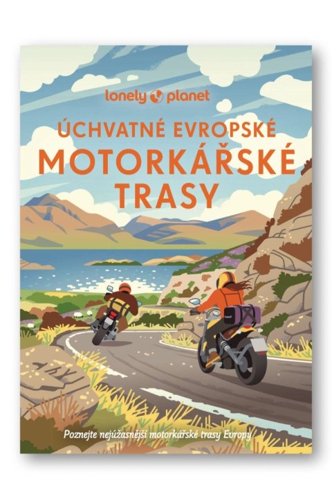: Úchvatné evropské motorkářské trasy