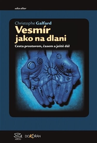 Galfard Christopher: Vesmír jako na dlani
