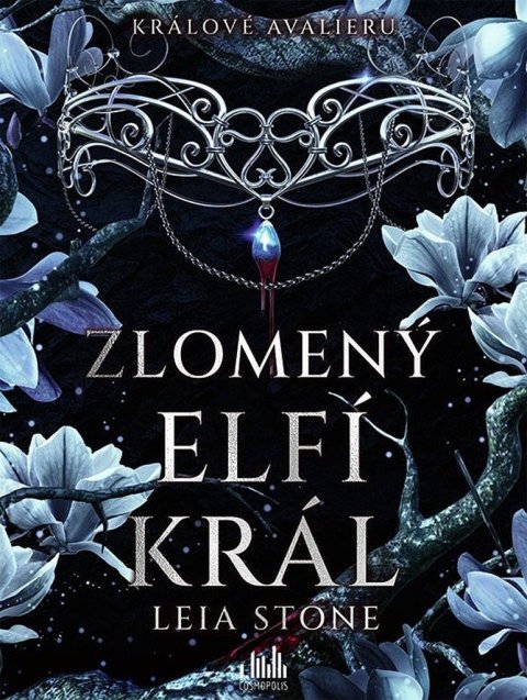 Stone Leia: Králové Avalieru 2 - Zlomený elfí král