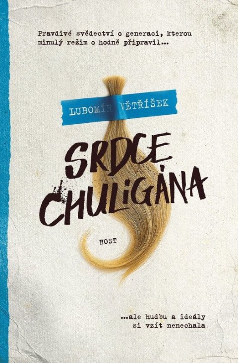 Větříšek Lubomír: Srdce chuligána