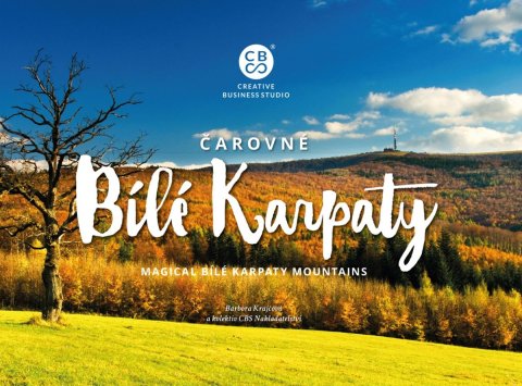 Krajčová Barbora: Čarovné Bílé Karpaty