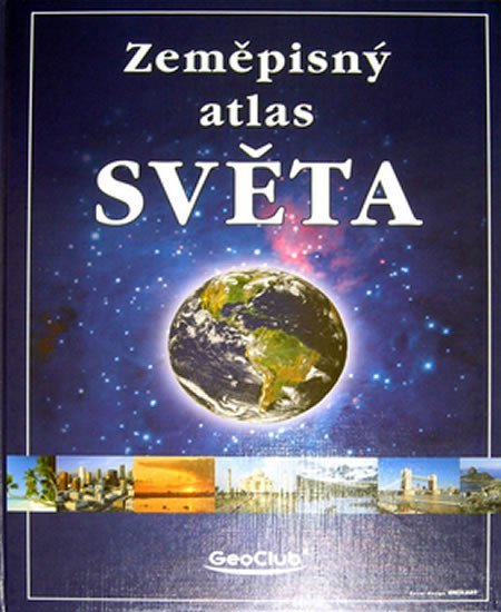 kolektiv autorů: Zeměpisný atlas světa