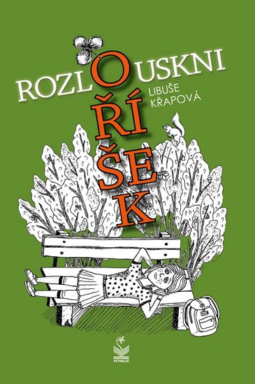 Křapová Libuše: Rozlouskni oříšek Křapová Libuše: Rozlouskni oříšek
