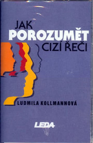 Kollmannová Ludmila: Jak porozumět cizí řeči