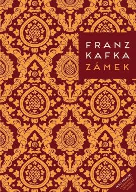 Kafka Franz: Zámek Kafka Franz: Zámek