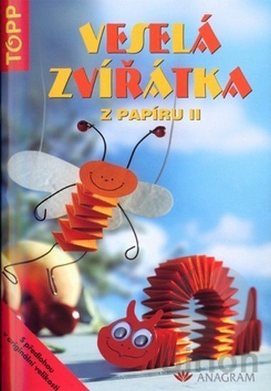 neuveden: Veselá zvířátka z papíru II. - TOPP