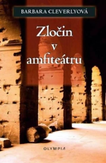 Cleverlyová Barbara: Zločin v amfiteátru