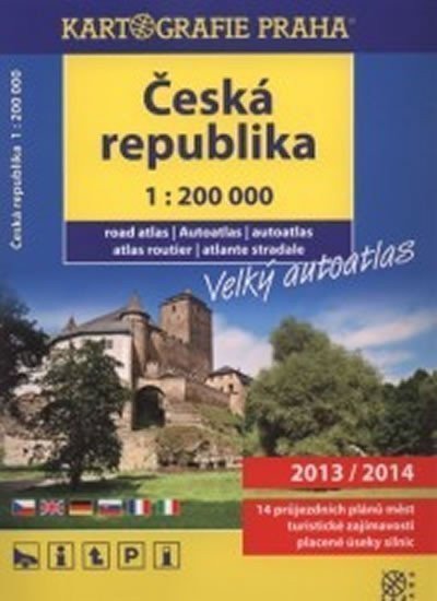 neuveden: Česká republika 1:200 000, velký autoatlas 2013/2014