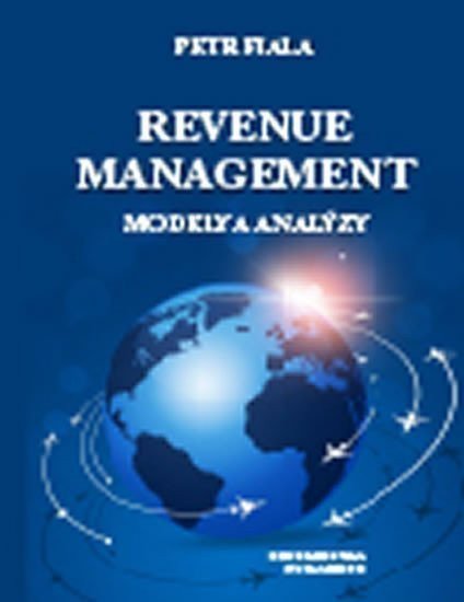 Fiala Petr: Revenue management - Modely a analýzy