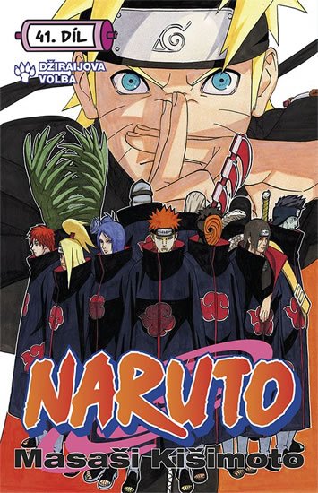 Kišimoto Masaši: Naruto 41 - Džiraijova volba