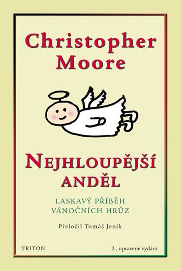 Moore Christopher: Nejhloupější anděl