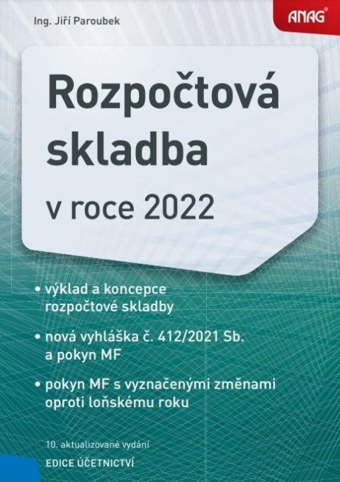 Paroubek Jiří: Rozpočtová skladba v roce 2022