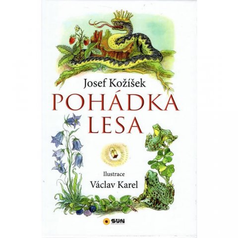 Kožíšek Josef: Pohádka lesa