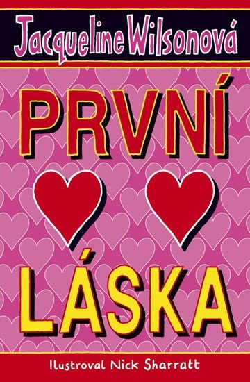 Wilsonová Jacqueline: První láska