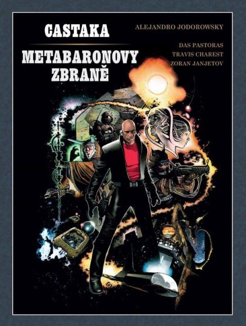 Jodorowsky Alejandro: Castaka / Zbraně metabarona