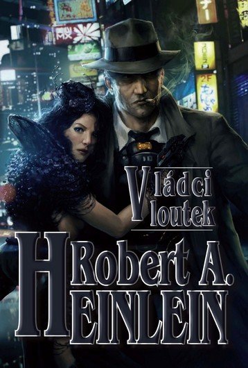 Heinlein Robert A.: Vládci loutek