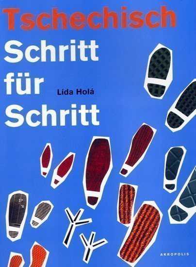 Holá Lída: Tschechisch Schritt für Schritt