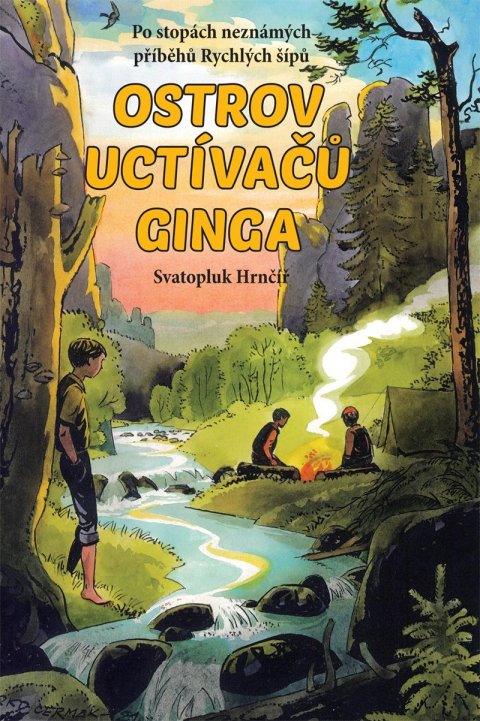 Hrnčíř Svatopluk: Ostrov uctívačů Ginga Hrnčíř Svatopluk: Ostrov uctívačů Ginga