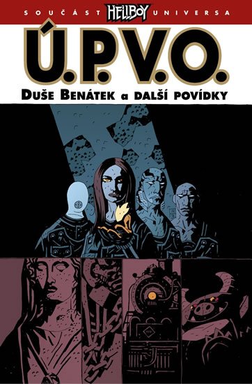 Mignola Mike a kolektiv: Ú.P.V.O. 2 - Duše Benátek a další povídky Mignola Mike a kolektiv: Ú.P.V.O. 2 - Duše Benátek a další povídky