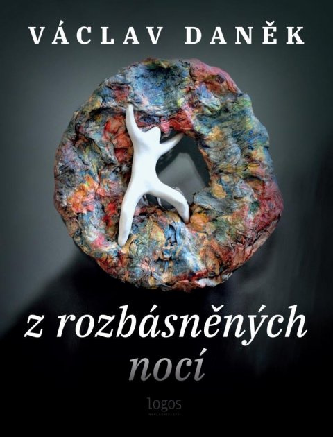 Daněk Václav: Z rozbásněných nocí