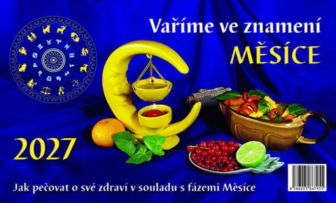 : Kalendář 2027 stolní: VAŘÍME VE ZNAMENÍ MĚSÍCE