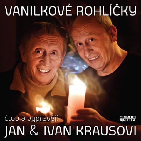 Kraus Ivan: Vanilkové rohlíčky - CD (Čtou a vypráví Jan a Ivan Krausovi) Kraus Ivan: Vanilkové rohlíčky - CD (Čtou a vypráví Jan a Ivan Krausovi)