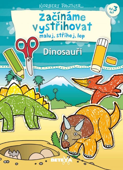 Pautner Norbert: Začínáme vystřihovat - Dinosauři