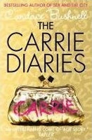 Bushnell Candace: The Carrie diaries