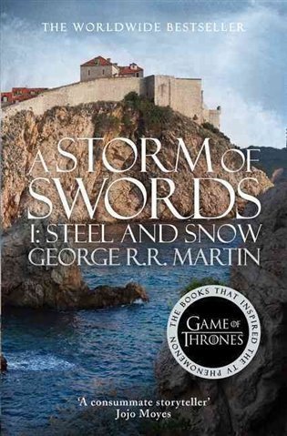 Martin George R. R.: A Storm of Swords: Part 1: Book 3 of a Song of Ice and Fire