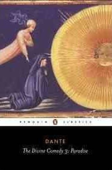 Alighieri Dante: The Divine Comedy 3 - Paradise
