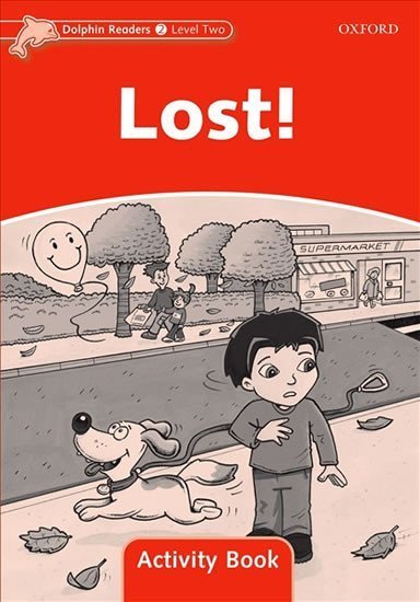 Martin Jacqueline: Dolphin Readers 2 Lost Activity Book