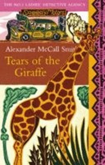 McCall Smith Alexander: Tears of the Giraffe