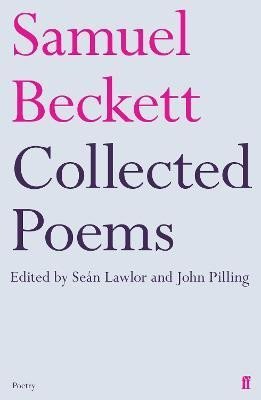 Beckett Samuel: Collected Poems of Samuel Beckett