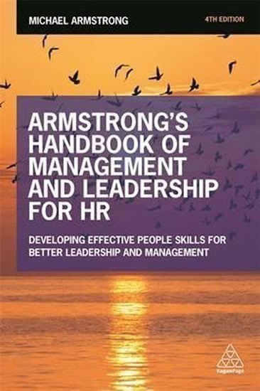 Armstrong Michael: Armstrong´s Handbook of Management and Leadership for HR